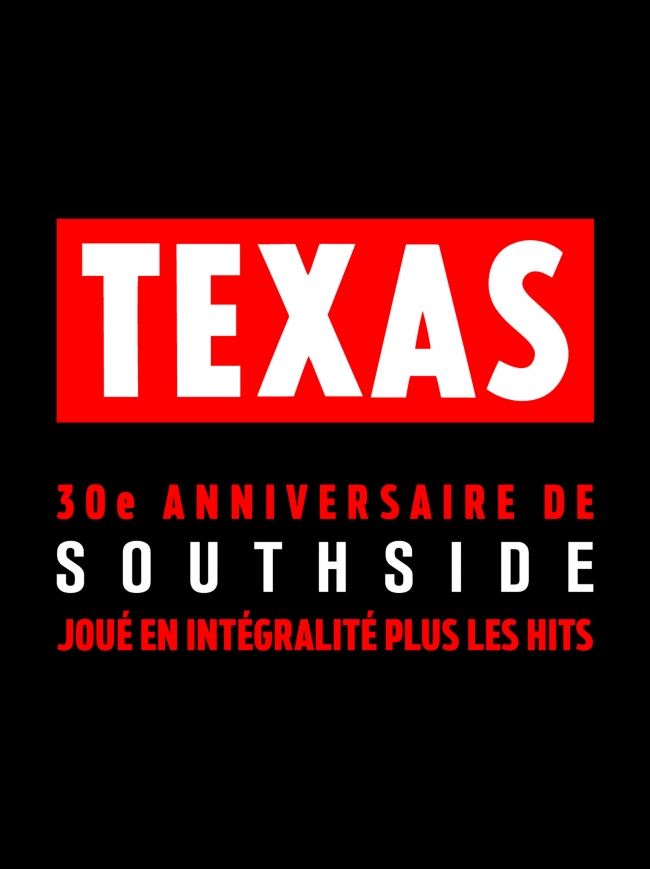Texas-30ème anniversaire de Southside