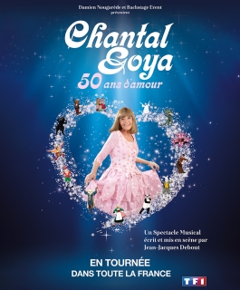 Chantal Goya - 50 ans d'amour - Reims, Maxéville, Dijon