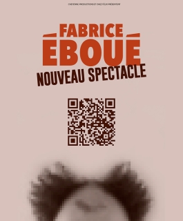 Fabrice Éboué - Nouveau spectacle - Amnéville, Dijon