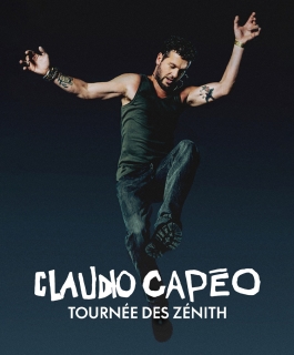 Claudio Capéo - Tournée des Zéniths - Amnéville