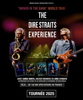 The Dire Straits Experience - Tournée 2025 - Montbéliard, Amnéville