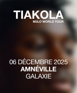 Tiakola - M3lo World Tour - Amnéville