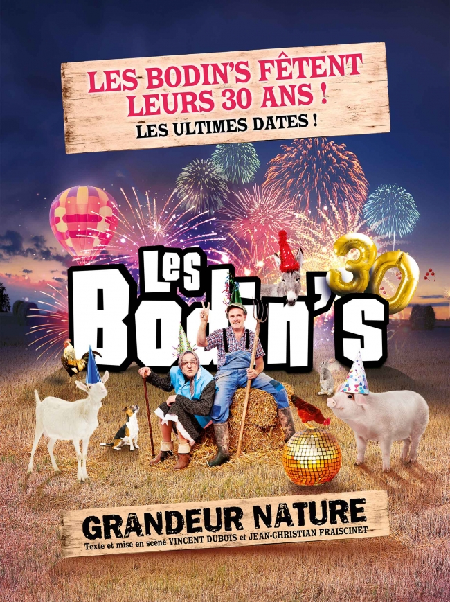 Les Bodin\'s-Les ultimes dates de Bodin's grandeur nature