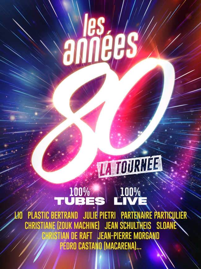 Les Années 80-La Tournée